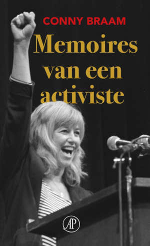 Conny Braam Memoires van een activiste recensie