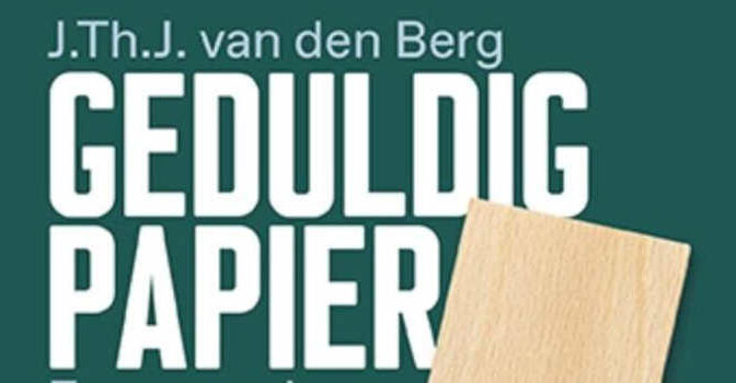 Joop van den Berg – Geduldig papier