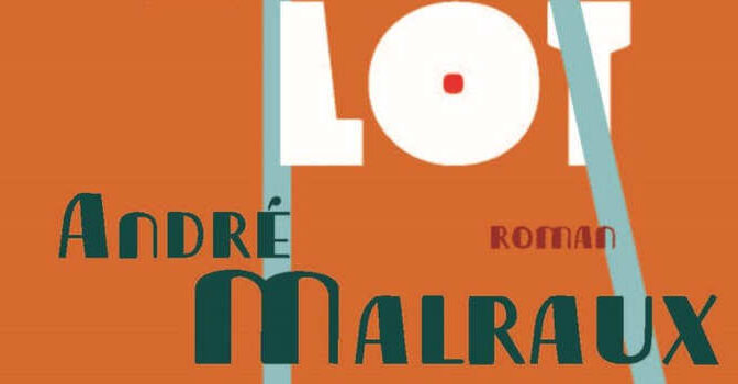 Het menselijk lot André Malraux roman uit 1933 van de Franse schrijver