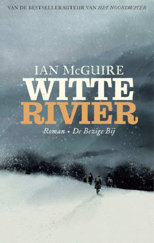 Ian McGuire Witte rivier recensie