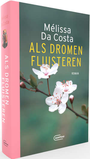Mélissa Da Costa Als dromen fluisteren recensie