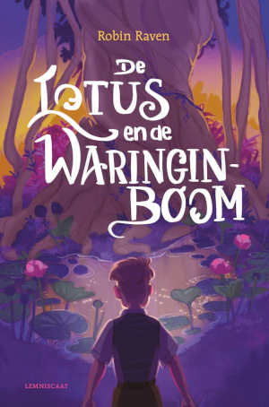Robin Raven De lotus en de waringinboom