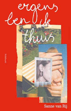 Sanne van Rij Ergens ben ik thuis