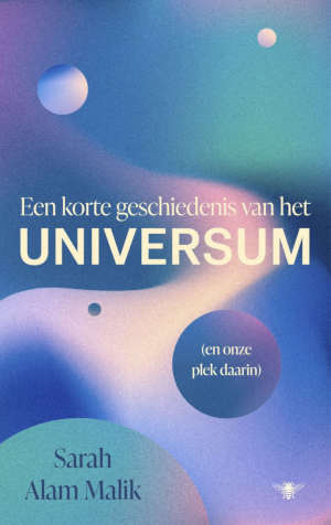 Sarah Alam Malik Een korte geschiedenis van het universum recensie