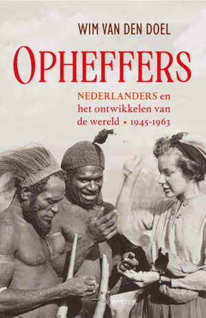 Wim van den Doel Opheffers recensie