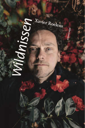 Xavier Roelens Wildnissen recensie