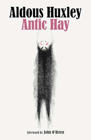 Aldous Huxley Antic Hay