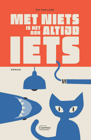 Bie Van Laer Met niets is het ook altijd iets