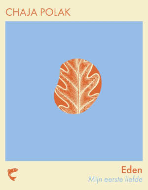Chaja Polak Eden recensie