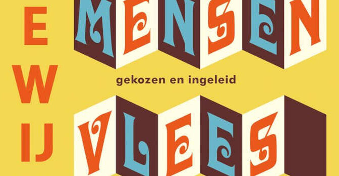 Eet meer mensenvlees F. Bordewijk boek met verhalen gekozen door Aafke Romeijn