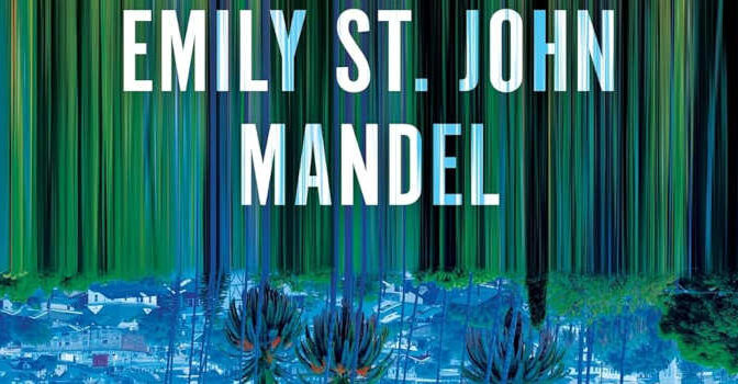 Exit Party Emily St. John Mandel novel by the Candian writer