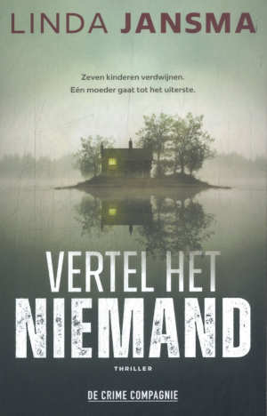 Linda Jansma Vertel het niemand recensie