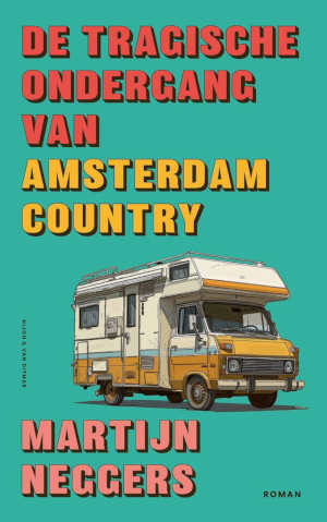 Martijn Neggers De tragische ondergang van Amsterdam Country recensie
