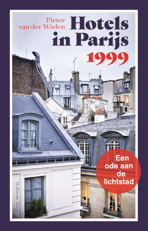 Pieter van de Wielen Hotels in Parijs 1999 recensie