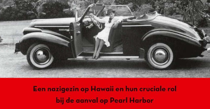 Spionnenfamilie Christine Kuehn boek over hoe nazigezin op Hawaii en hun cruciale rol bij de aanval op Pearl Harbor