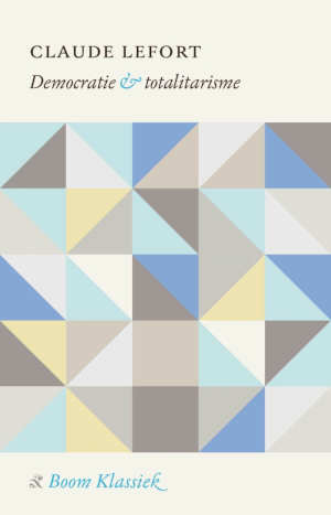 Claude Lefort Democratie & totalitarisme recensie