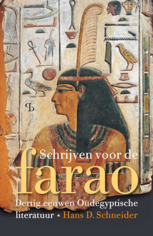 Hans D. Schneider Schrijven voor de farao recensie