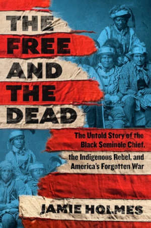 Jamie Holmes The Free and the Dead