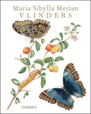 Maria Sibylla Merian Vlinders recensie