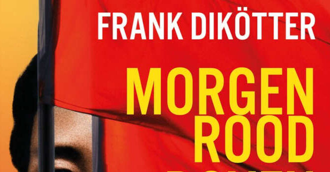 Frank Dikötter – Morgenrood boven China