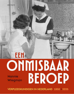 Nannie Wiegman Een onmisbaar beroep