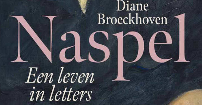 Naspel Diane Broeckhoven memoir Een leven in letters