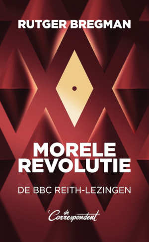 Rutger Bregman Morele revolutie recensie