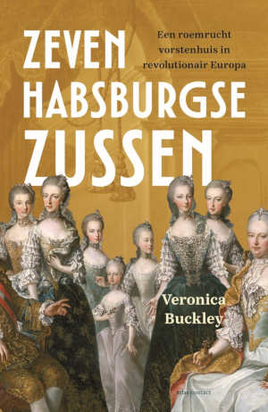 Veronica Buckley Zeven Habsburgse zussen recensie