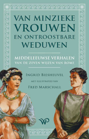Ingrid Biesheuvel Van minzieke vrouwen en ontroostbare weduwen recensie