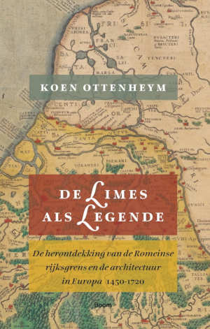 Koen Ottenheym De Limes als legende