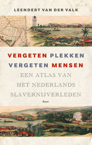 Leendert van der Valk Vergeten plekken, vergeten mensen recensie