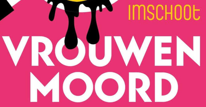 Vrouwenmoord Ciska Imschoot cory crime thriller