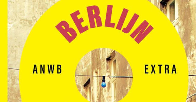 ANWB Extra reisgids Berlijn 2026 Wieland Giebel en Martina Miehtig