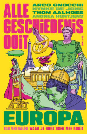 Alle geschiedenis ooit Europa recensie