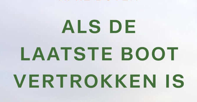 Afke Boven – Als de laatste boot vertrokken is