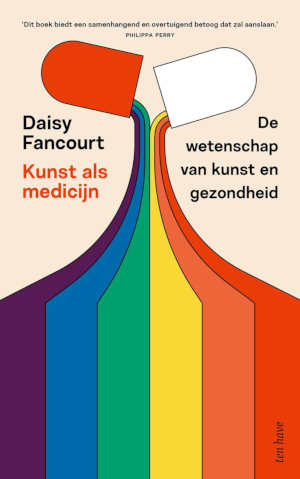 Daisy Fancourt Kunst als medicijn recensie