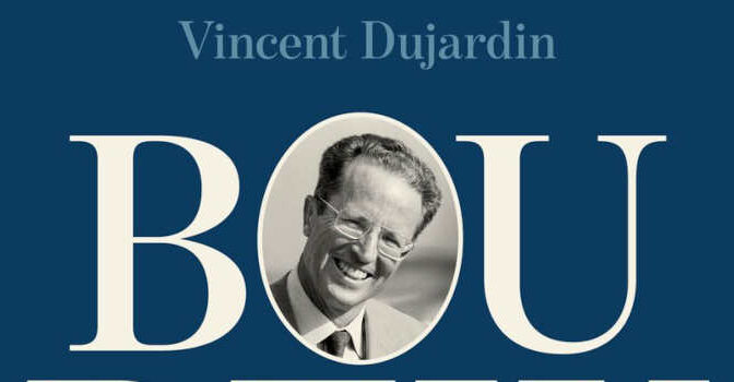 Koning Boudewijn biografie van Vincent Dujardin