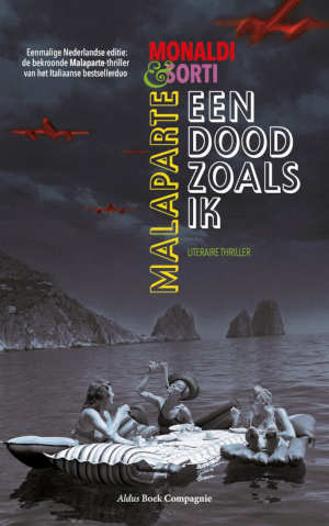 Monaldi & Sorti Malaparte Een dood zoals ik recensie