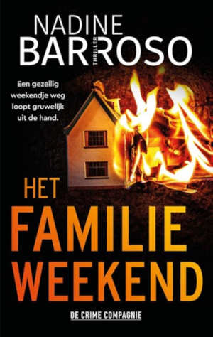 Nadine Barroso Het familieweekend