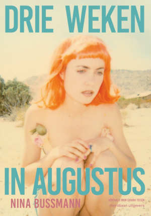 Nina Bußmann Drie weken in augustus recensie