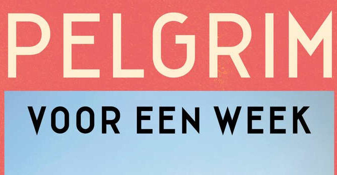 Pelgrim voor een week Francine Postma wandelboek met zeven mini Camino's