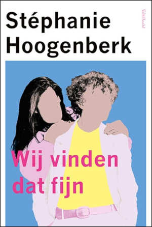 Stéphanie Hoogenberk Wij vinden dat fijn recensie