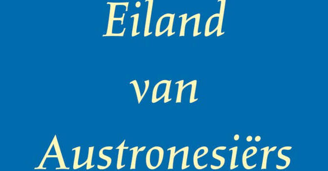 Taiwan Eiland van Austronesiërs boek