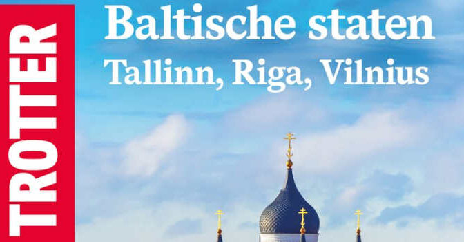 Trotter Baltische staten reisgids 2026 Estland Letland Litouwen
