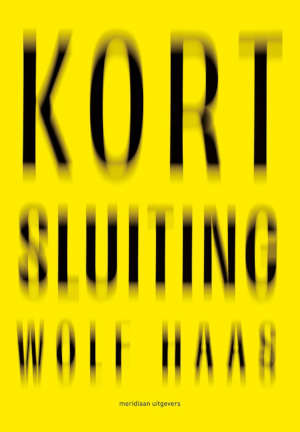 Wolf Haas Kortsluiting recensie