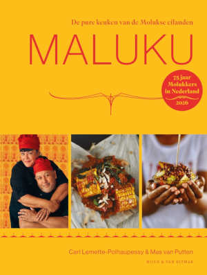 Carl Lemette-Polhaupessy en Mas van Putten Maluku kookboek recensie