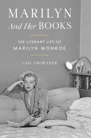 Gail Crowther Marilyn and Her Books