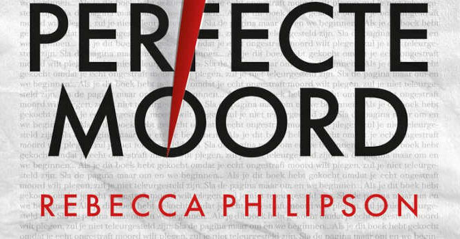 Handboek voor de perfecte moord Rebecca Philipson thriller