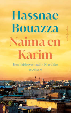 Hassnae Bouazza Naima en Karim recensie