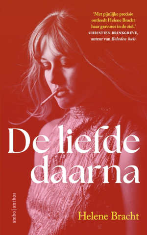 Helene Bracht De liefde daarna recensie
